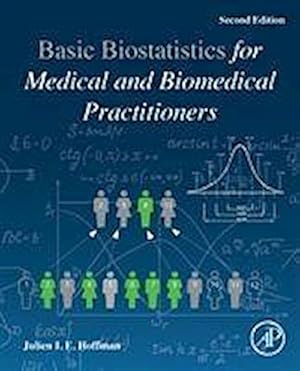 Seller image for Biostatistics for Medical and Biomedical Practitioners for sale by AHA-BUCH GmbH