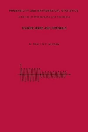 Seller image for Fourier Series and Integrals for sale by AHA-BUCH GmbH