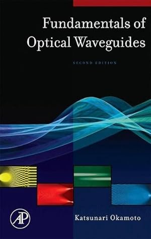 Seller image for Fundamentals of Optical Waveguides for sale by AHA-BUCH GmbH