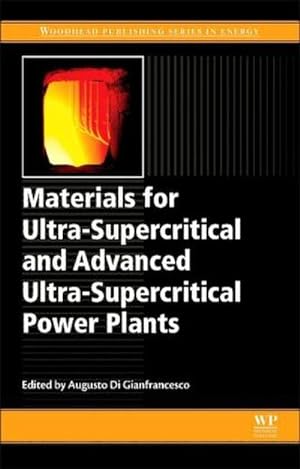 Seller image for Materials for Ultra-Supercritical and Advanced Ultra-Supercritical Power Plants for sale by AHA-BUCH GmbH