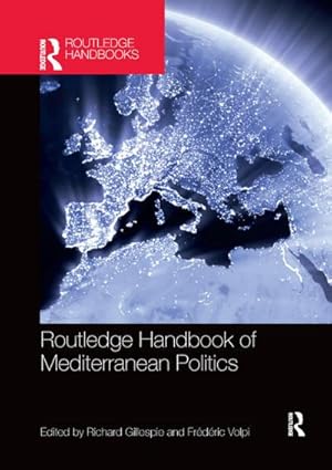 Image du vendeur pour Routledge Handbook of Mediterranean Politics mis en vente par AHA-BUCH GmbH