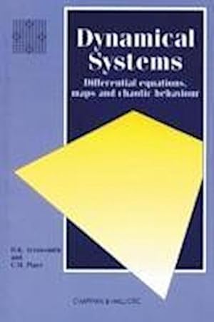 Seller image for Dynamical Systems : Differential Equations, Maps, and Chaotic Behaviour for sale by AHA-BUCH GmbH