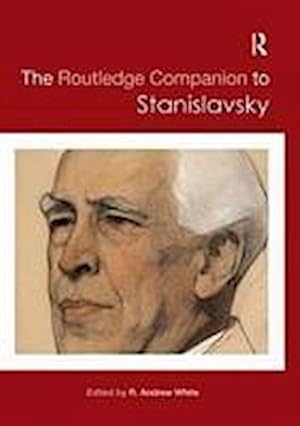 Seller image for The Routledge Companion to Stanislavsky for sale by AHA-BUCH GmbH