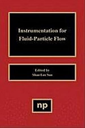 Image du vendeur pour Instrumentation for Fluid Particle Flow mis en vente par AHA-BUCH GmbH