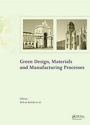 Seller image for Green Design, Materials and Manufacturing Processes for sale by AHA-BUCH GmbH