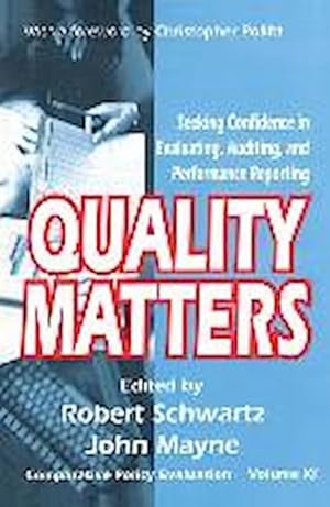 Seller image for Quality Matters : Seeking Confidence in Evaluating, Auditing, and Performance Reporting for sale by AHA-BUCH GmbH