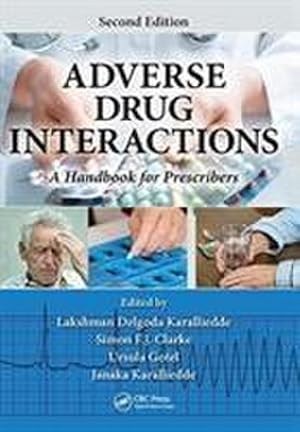 Bild des Verk�ufers f�r Adverse Drug Interactions : A Handbook for Prescribers, Second Edition zum Verkauf von AHA-BUCH GmbH