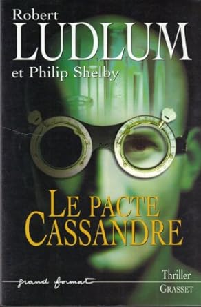 Seller image for Le Pacte de Cassandre for sale by Dmons et Merveilles