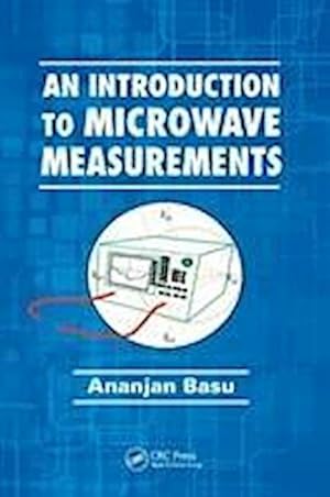 Seller image for An Introduction to Microwave Measurements for sale by AHA-BUCH GmbH