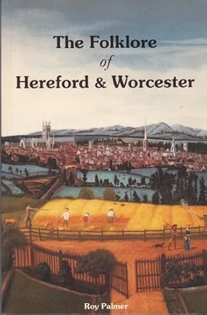 Bild des Verkufers fr Folklore of Hereford and Worcester zum Verkauf von WeBuyBooks