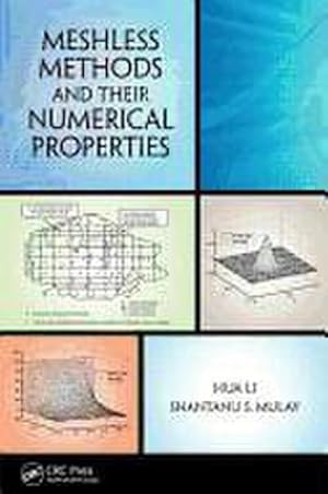 Seller image for Meshless Methods and Their Numerical Properties for sale by AHA-BUCH GmbH