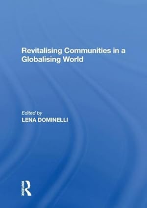 Seller image for Revitalising Communities in a Globalising World for sale by Smartbuy