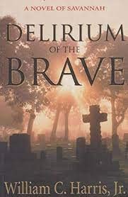 Seller image for Delirium of the Brave for sale by WeBuyBooks