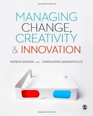 Seller image for Managing Change, Creativity and Innovation for sale by WeBuyBooks