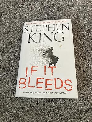 Imagen del vendedor de IF IT BLEEDS: UK FIRST EDITION HARDCOVER a la venta por Books for Collectors