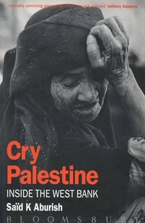 Imagen del vendedor de Cry Palestine: Inside the West Bank a la venta por WeBuyBooks