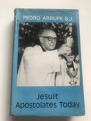 Seller image for Jesuit Apostolates Today for sale by Sheapast Art and Books