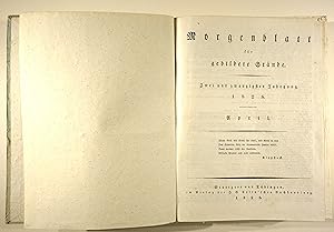 Bild des Verkufers fr Morgenblatt fr gebildete Stnde. 22. Jg, 1828, April-Juni, Heft 79-156; Literatur-Blatt 27-52; Intelligenz-Blatt 8-20; Kunst-Blatt 27-52 in einem Band. zum Verkauf von Versandantiquariat Christine Laist