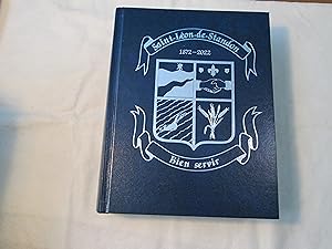 Saint-Léon-de-Standon 1872-2022. Bien servir.