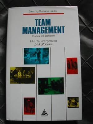 Immagine del venditore per Team Management: Practical New Approaches (Mercury Business Guides) venduto da WeBuyBooks