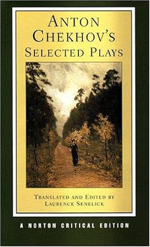 Seller image for Anton Chekhovs Selected Plays 2e (NCE): A Norton Critical Edition: 0 (Norton Critical Editions) for sale by WeBuyBooks 2