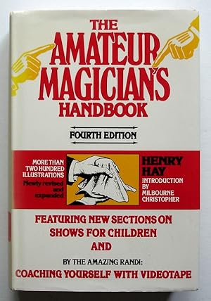 Imagen del vendedor de The Amateur Magician's Handbook a la venta por Silicon Valley Fine Books