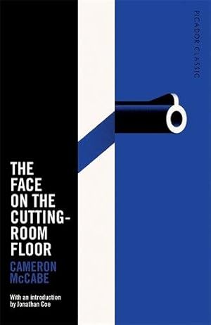 Bild des Verkufers fr The Face on the Cutting-Room Floor (Picador Classic, 49) zum Verkauf von WeBuyBooks