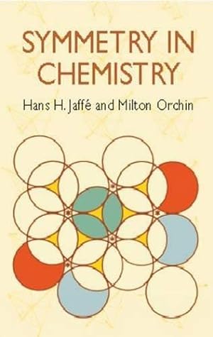 Image du vendeur pour Symmetry in Chemistry (Dover Books on Chemistry) mis en vente par WeBuyBooks