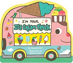 Bild des Verkufers fr I m Your Ice Cream Truck zum Verkauf von moluna