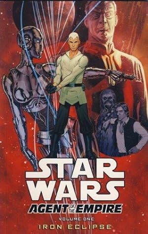 Seller image for Star Wars - Agent of the Empire Iron Eclipse (Vol. 1): v. 1 for sale by WeBuyBooks