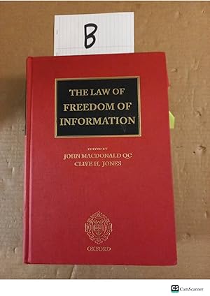 Immagine del venditore per The Law Of Freedom Of Information By Macdonald And Jones venduto da UK LAW BOOK SELLERS LTD