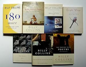 Seller image for 7 Book LOT: 180 More + Aimless Love + Ballistics + Bright Wings + Nine Horses + Sailing Alone Around the Room + The Trouble with Poetry for sale by Silicon Valley Fine Books