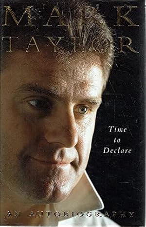 Seller image for Time to declare (An autobiography) for sale by WeBuyBooks 2