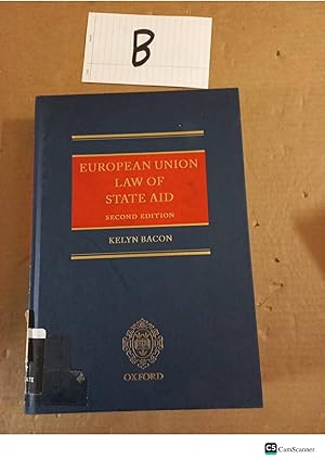 Immagine del venditore per European Union Law Of State Aid 2nd Ed By Kelyn Bacon venduto da UK LAW BOOK SELLERS LTD