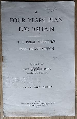 A Four Years' Plan for Britain The Prime Minister's Broadcast Speech