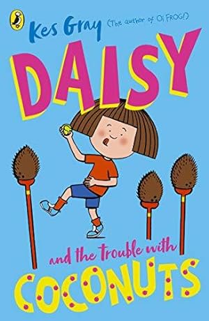 Seller image for Daisy and the Trouble with Coconuts (A Daisy Story) for sale by WeBuyBooks
