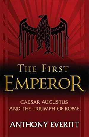 Seller image for The First Emperor for sale by WeBuyBooks