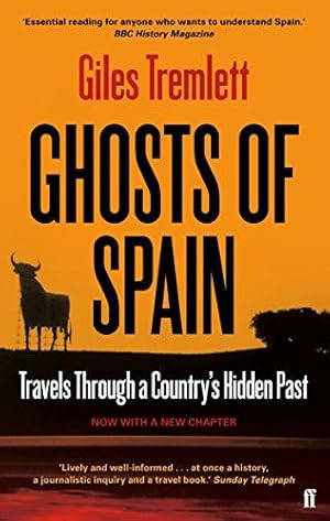 Imagen del vendedor de Ghosts of Spain: Travels Through a Country's Hidden Past a la venta por WeBuyBooks