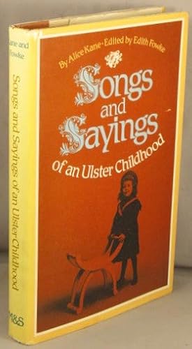 Songs and Sayings of an Ulster Childhood.