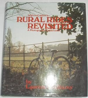 Image du vendeur pour William Cobbett's Rural Rides Revisited: A Photographic Exploration mis en vente par WeBuyBooks