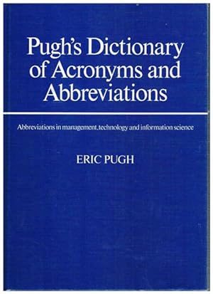 Imagen del vendedor de Dictionary of Acronyms and Abbreviations. Abbreviations in Management, Technology and Information Science. a la venta por terrahe.oswald