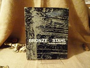 Bild des Verkufers fr Manfred Bergmeister. Bronze + Stahl. Schmiedearbeiten. zum Verkauf von terrahe.oswald