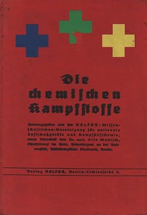 Die chemischen Kampfstoffe. Wirkung, Hilfeleistung, Entgiftung.