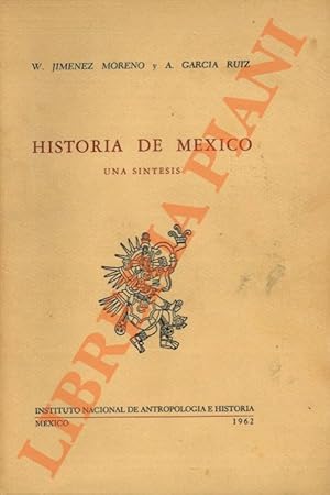 Seller image for Historia de Mexico. Una sintesis. for sale by Libreria Piani