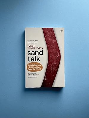 Sand Talk: How Indigenous Thinking