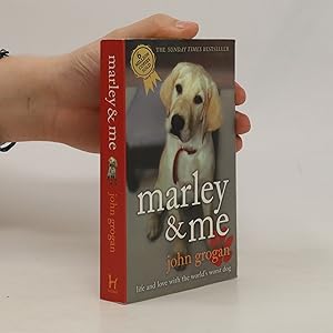 Imagen del vendedor de Marley & me : life and love with the world's worst dog a la venta por Bookbot