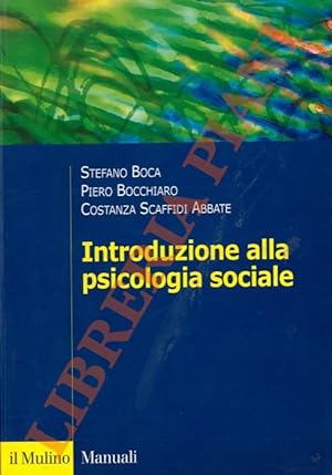 Introduzione alla psicologia sociale.