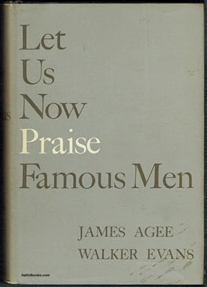 Let Us Now Praise Famous Men: Three Tenant Families