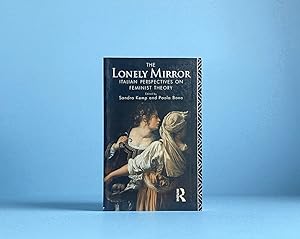 Seller image for The Lonely Mirror: Italian Perspectives on Feminist Theory for sale by boredom books