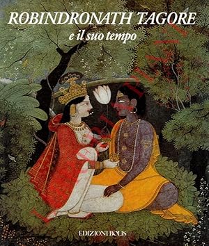 Immagine del venditore per Robindronath Tagore e il suo tempo. venduto da Libreria Piani